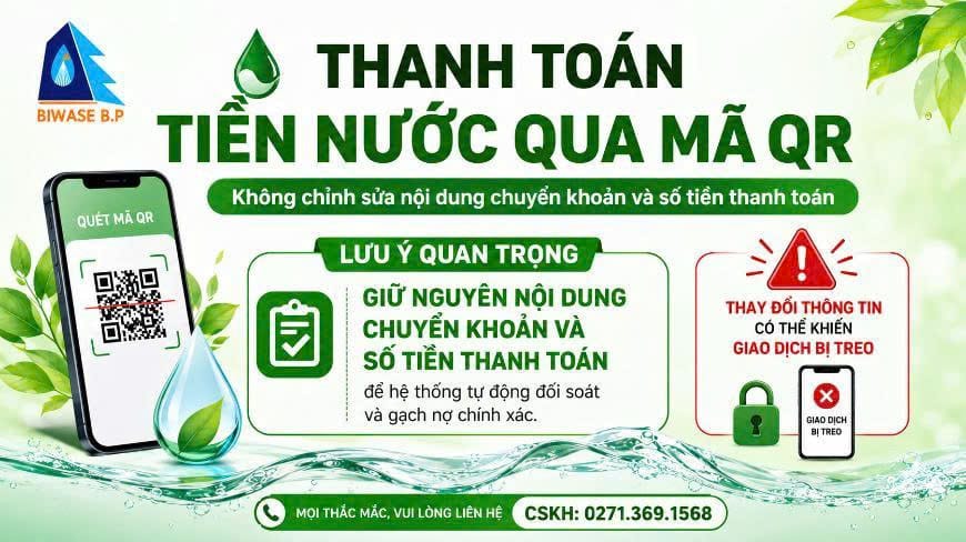 THANH TOÁN TIỀN NƯỚC QUA MÃ QR: LƯU Ý QUAN TRỌNG ĐỂ GIAO DỊCH THÀNH CÔN